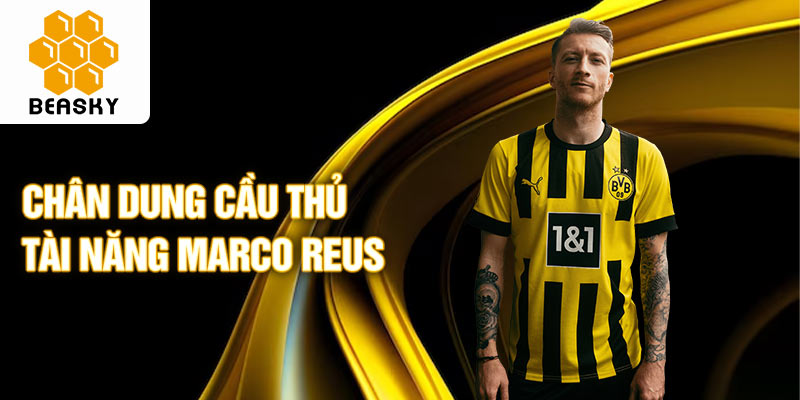 Chân dung cầu thủ tài năng marco reus